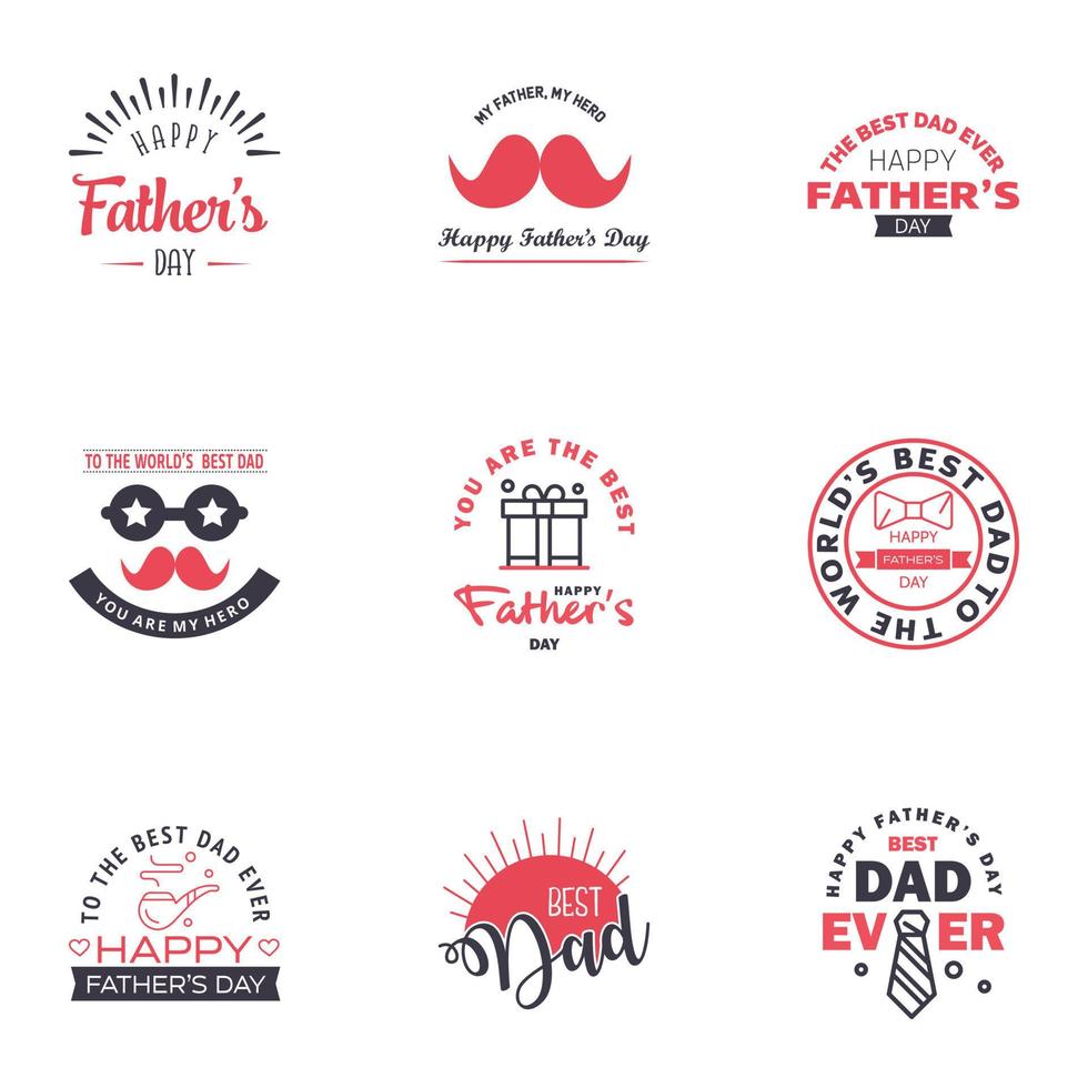 Happy fathers day set 9 Black and Pink Vector typography Vintage lettering for fathers day greeting cards banners tshirt design You are the best dad Editable Vector Design Elements