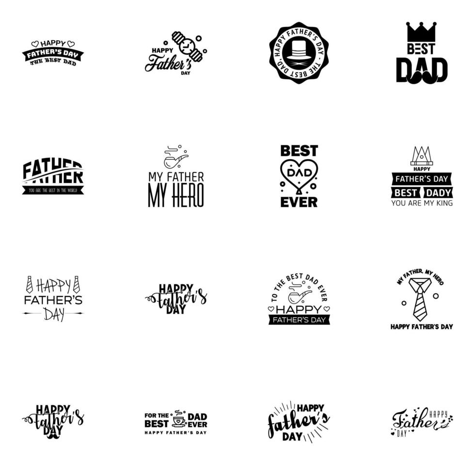 Happy fathers day 16 Black Typography set Vector typography Vintage lettering for greeting cards banners tshirt design You are the best dad Editable Vector Design Elements