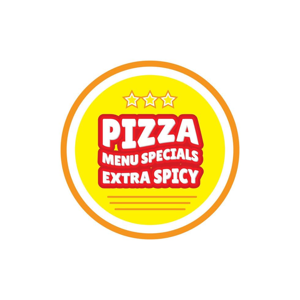 pizza badge sticker with extra spicy special menu text slogan. for print design. Vector