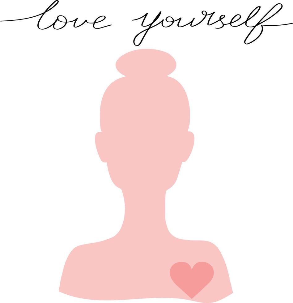 Girl silhouette with heart and handwriting Love yourself. Hand drawn art. Motivation phrase vector