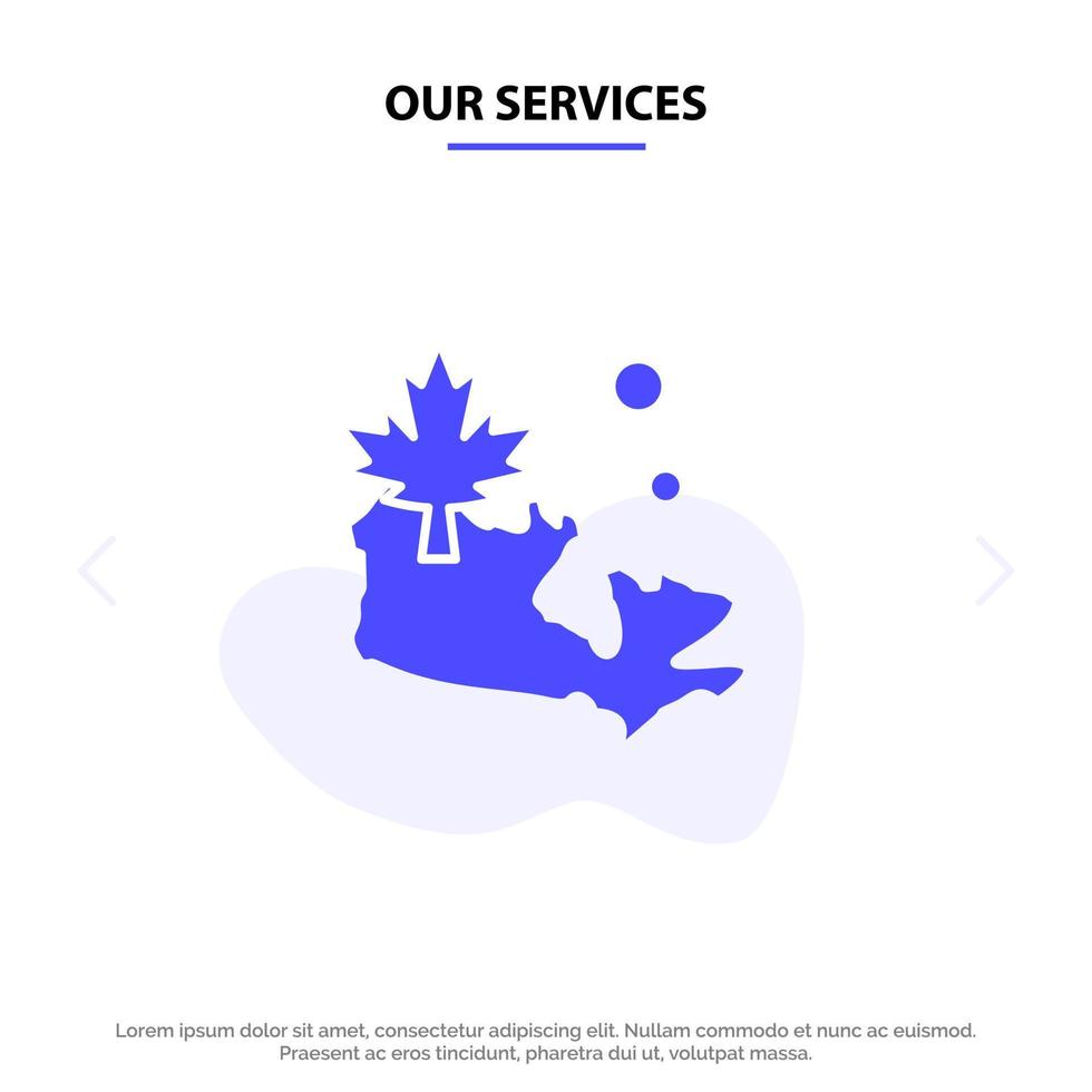 Our Services Map Canada Leaf Solid Glyph Icon Web card Template vector