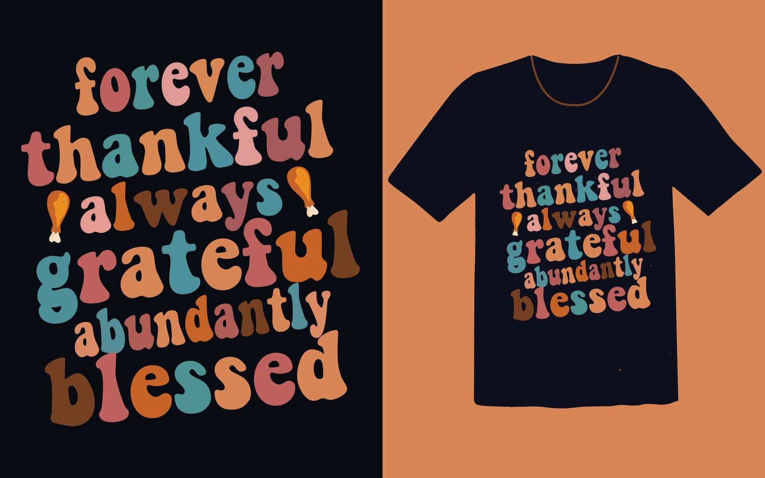 Thanksgiving day typography t shirt desing vector