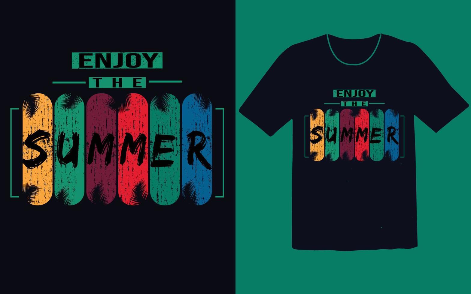 Enjoy the summer t shirt vector