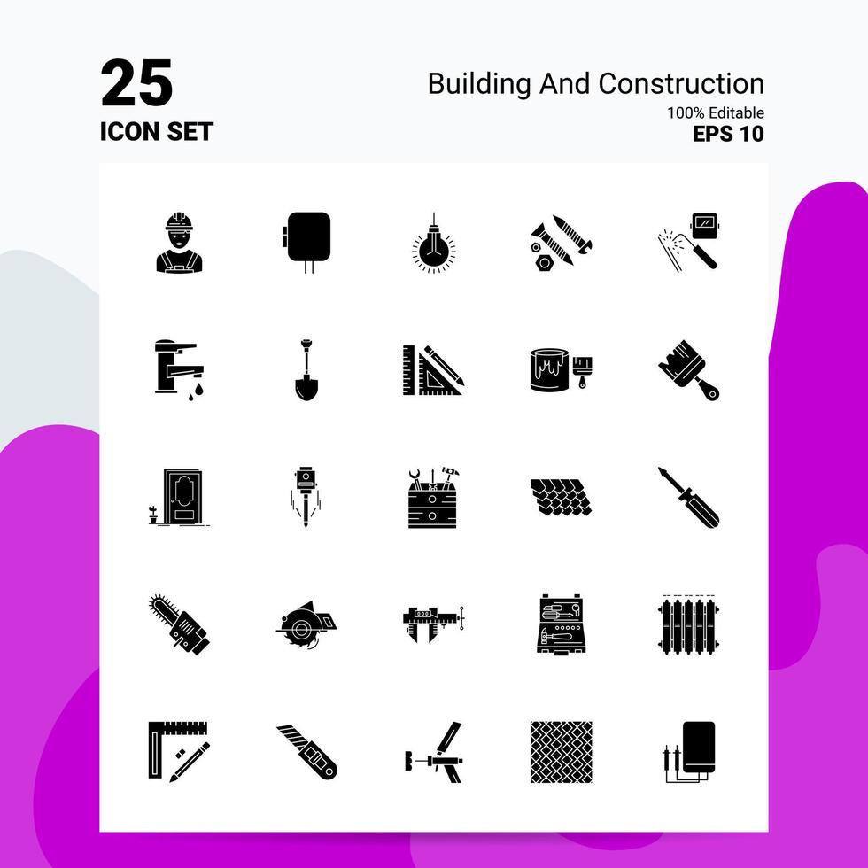 25 Building and Construction Icon Set 100 Editable EPS 10 Files Business Logo Concept Ideas Solid Glyph icon design vector