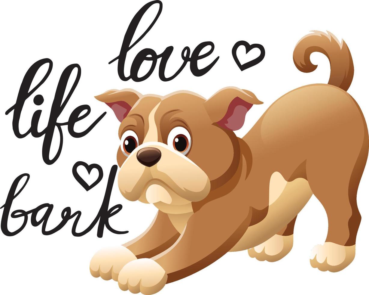 linda caricatura de bulldog e inscripción amor vida corteza vector