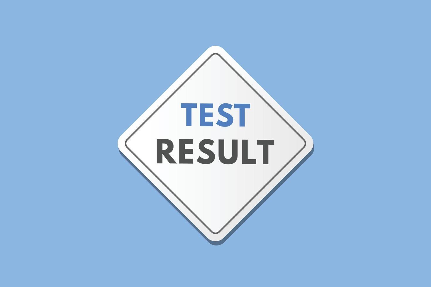 test result text Button. test result Sign Icon Label Sticker Web Buttons vector