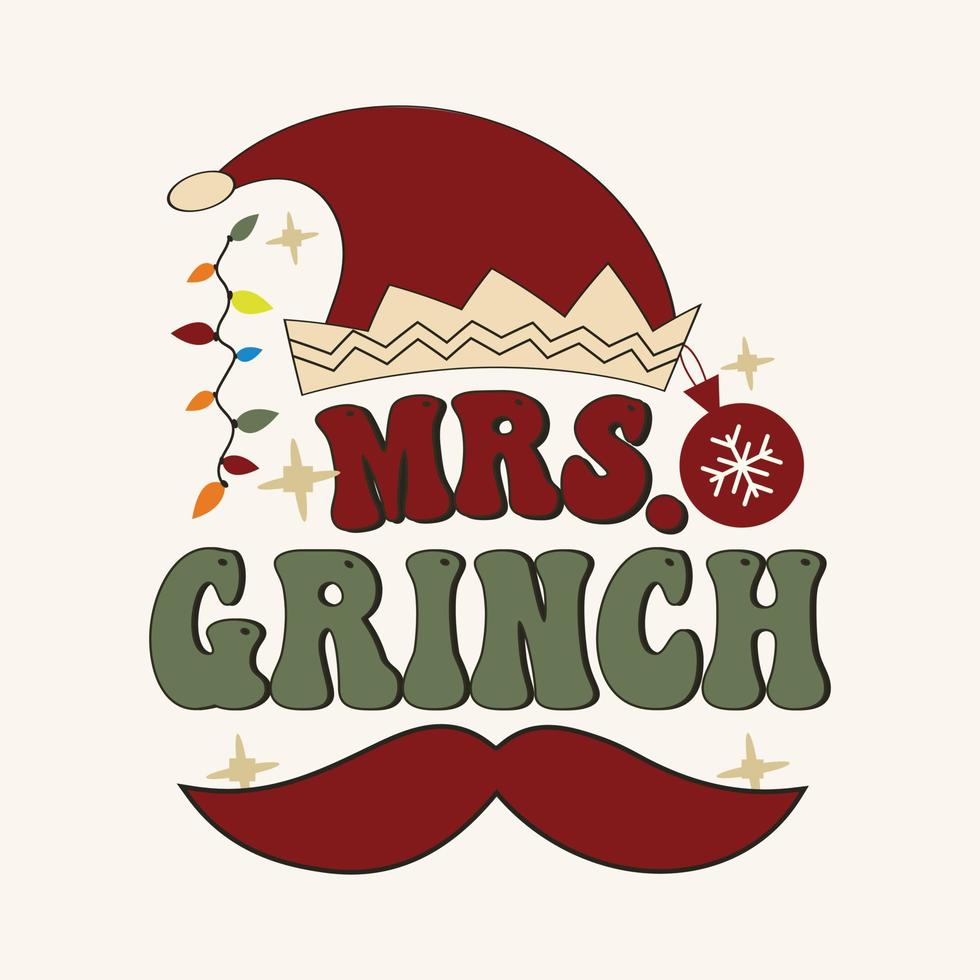 Señora. Grinch cotizaciones navideñas. tipografía buena para impresión de camisetas, afiche, tarjeta, regalo, diseño de camisetas. vector