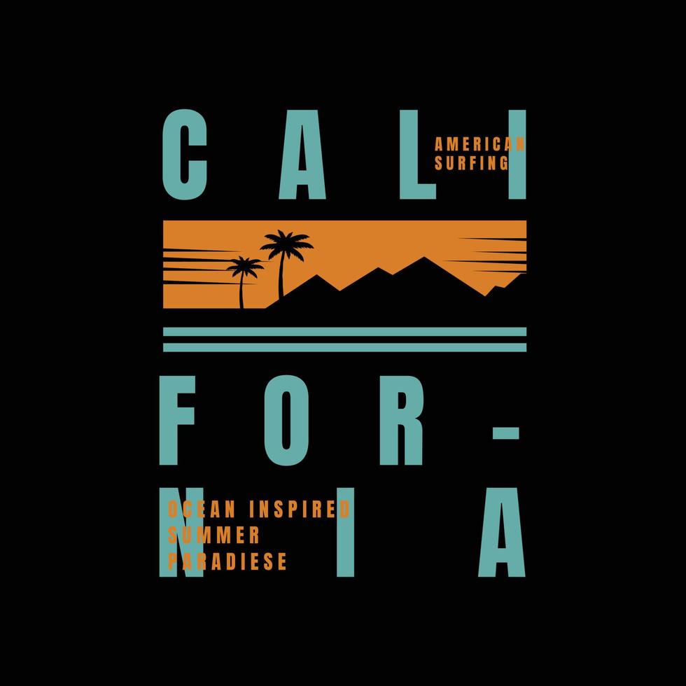 California illustration typography. perfect for t shirt design vector