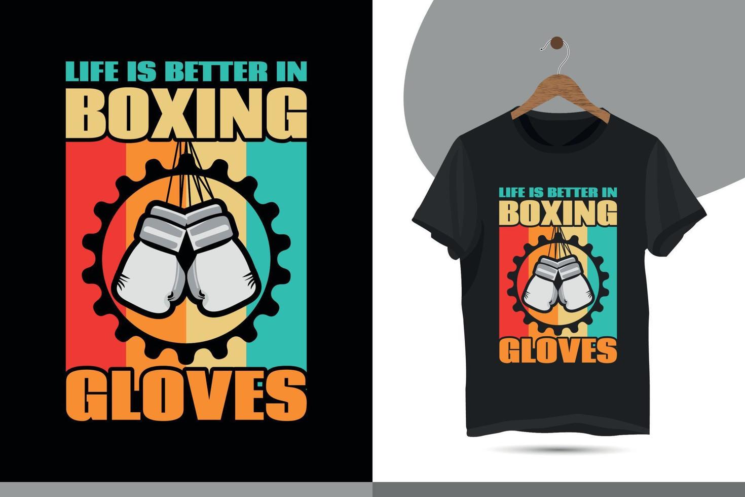 la vida es mejor con guantes de boxeo: diseño de camisetas de boxeo para los amantes del boxeo. diseño de camiseta de boxeo de golf retro vintage. vector