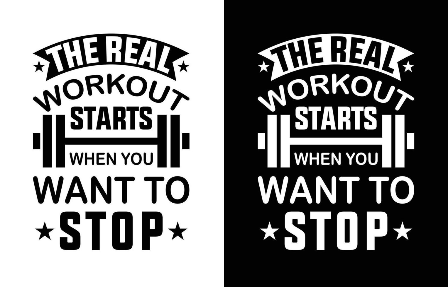 The real workout t shirt design vector