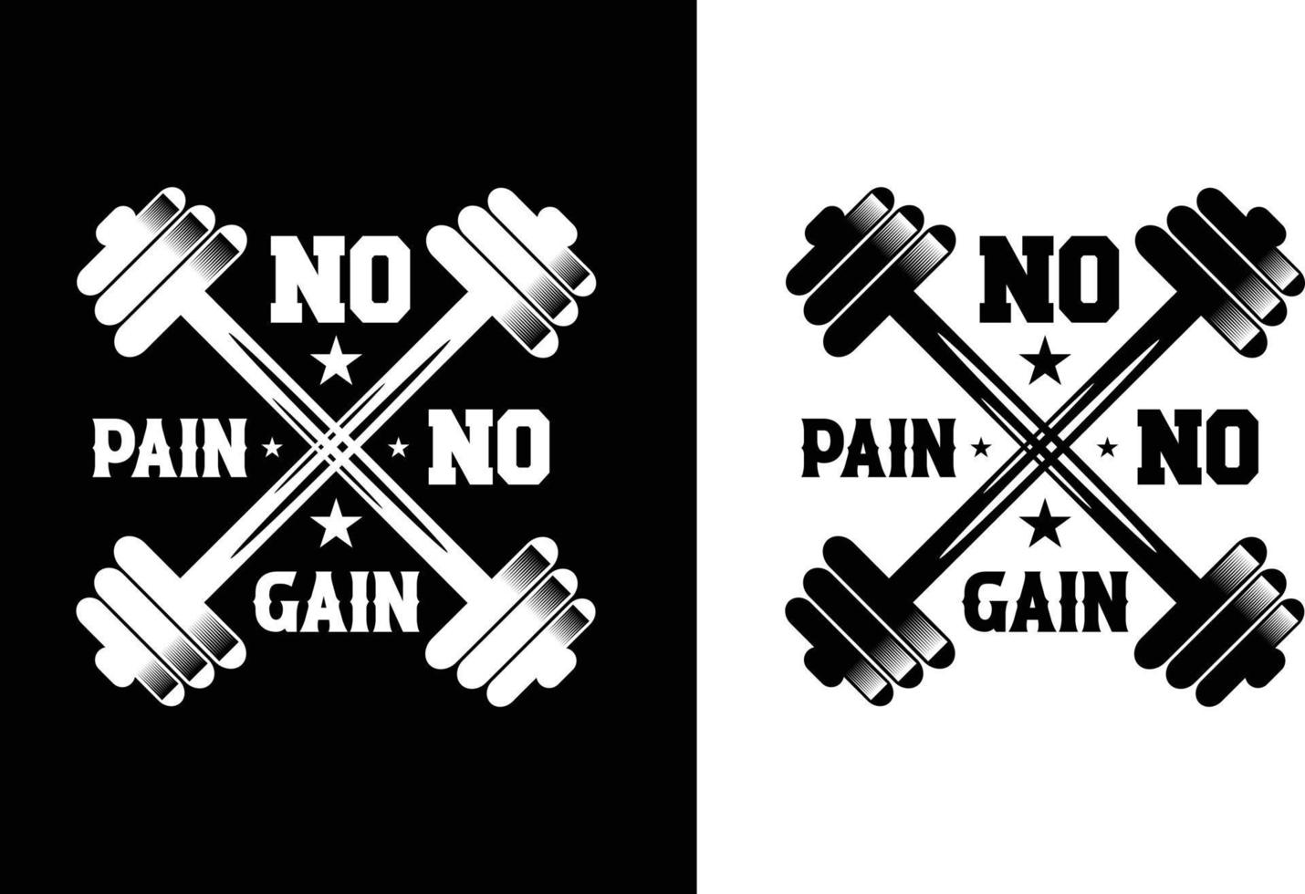 No pain no gain t shirt design vector