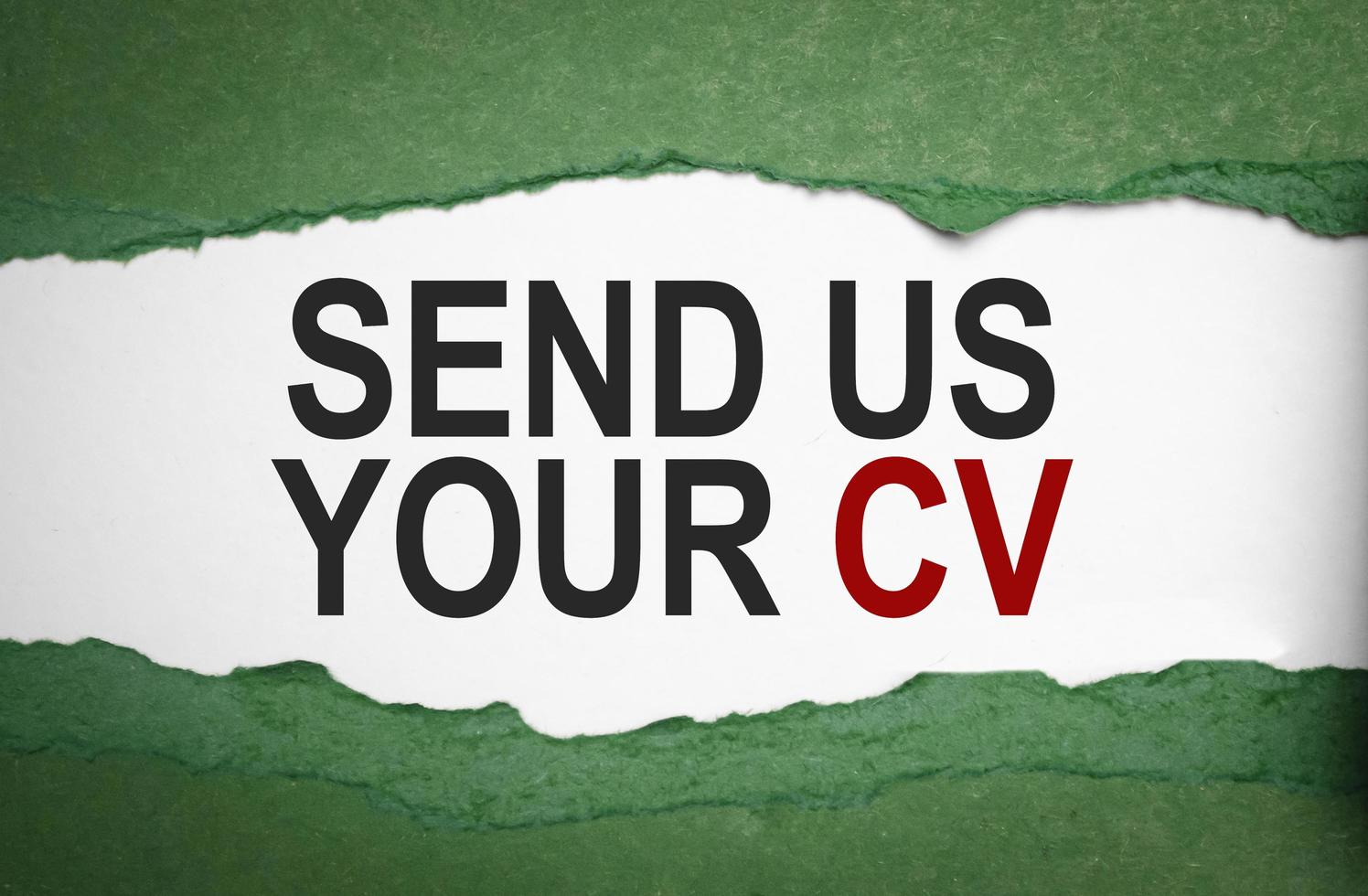 send us your cv on torn paper with green paper photo