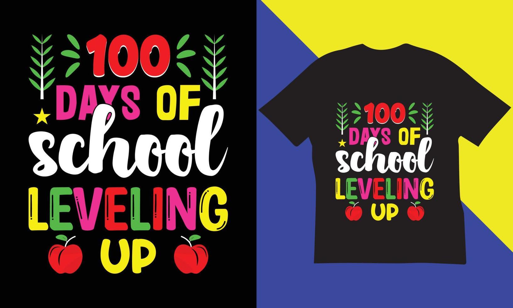 100 Days Of School T-Shirt Design. vector