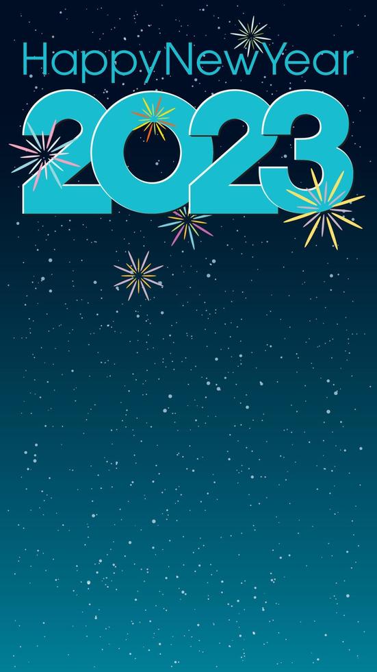Happy New Year 2023 blue calligraphy with abstract colorful fireworks on night sky background have blank space. Greeting card vertical template. vector