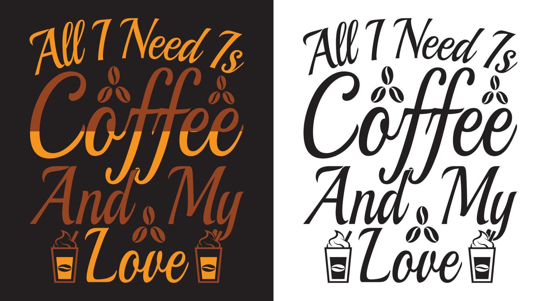 diseño de camiseta de amor de café printabel. vector
