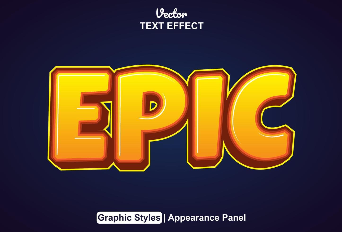 epic text effect with graphic style and editable. vector