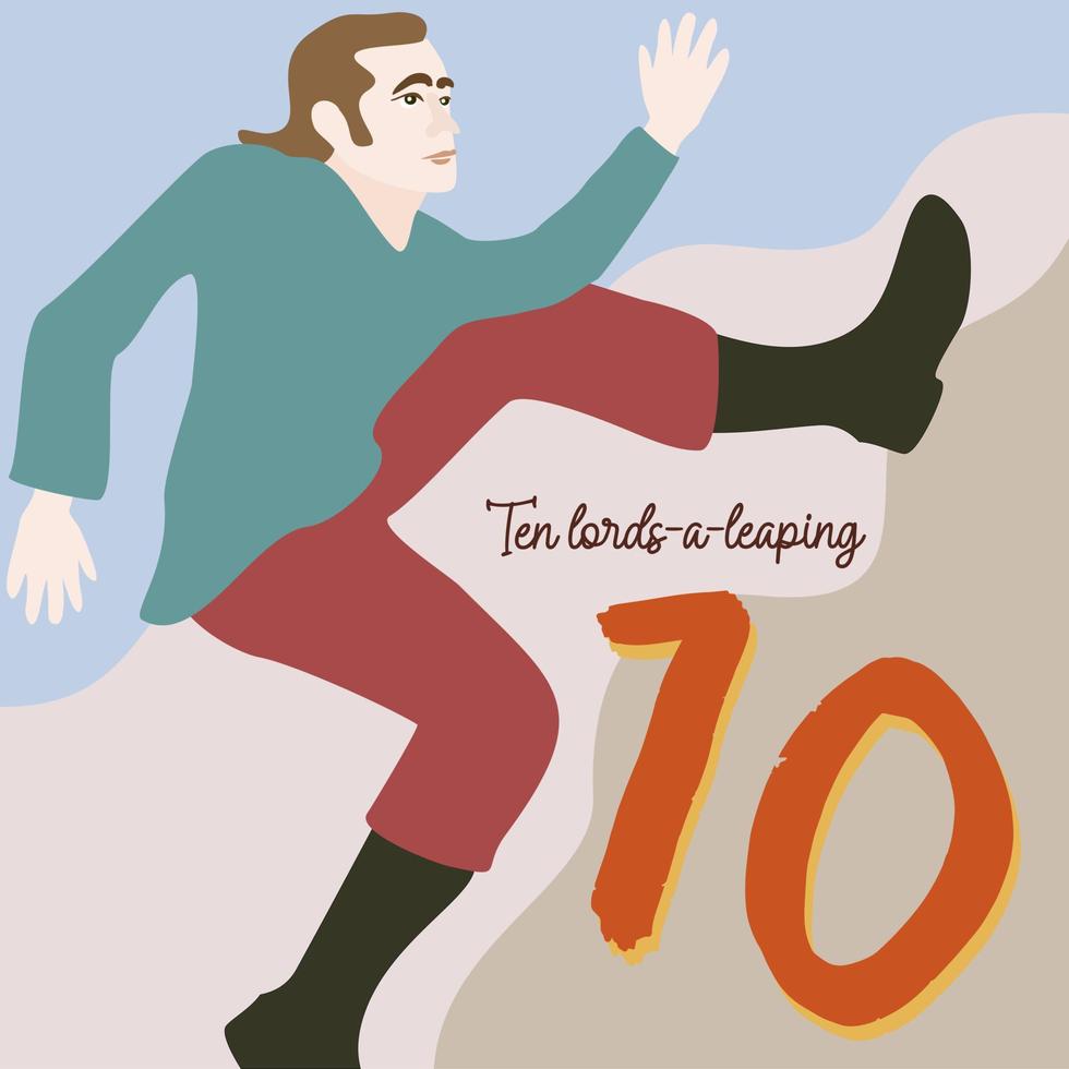 The twelve days of Christmas. Tenth day. Ten lords-a-leaping. vector