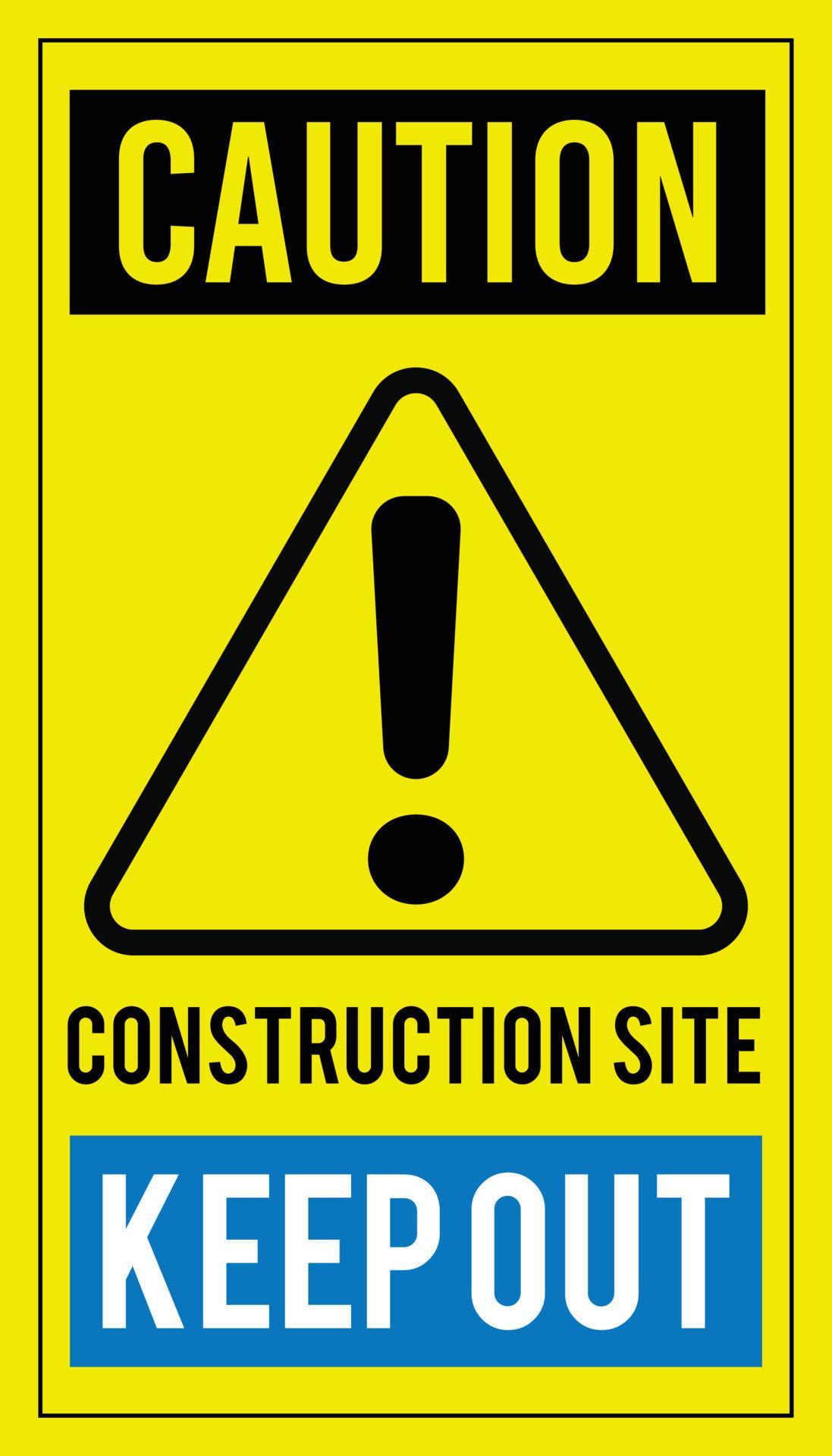 Caution, Construction Site, Keep Out Warning Sign 15281902 Vector Art