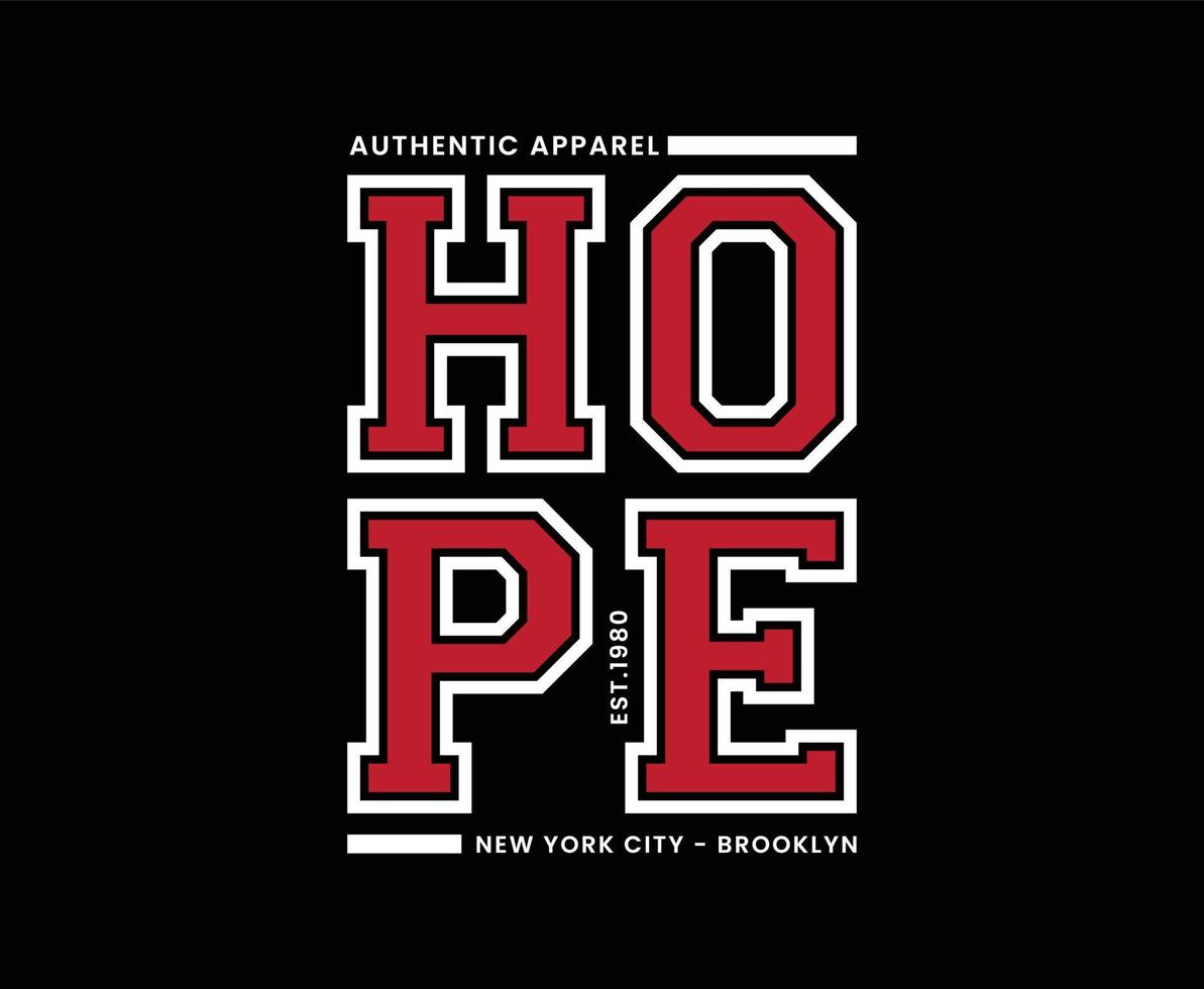 diseño de camiseta de vector de tipografía de esperanza