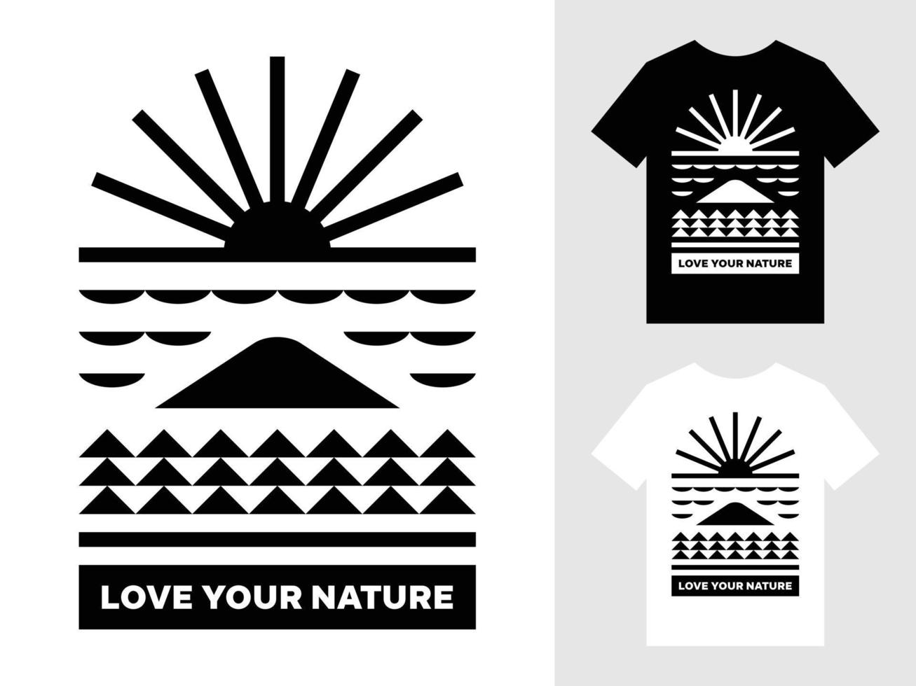 Love your nature mountain landscape logo t shirt design vector