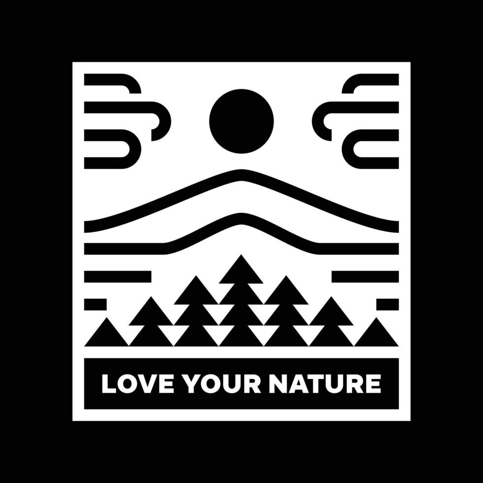Love your nature mountain landscape logo badge design vector