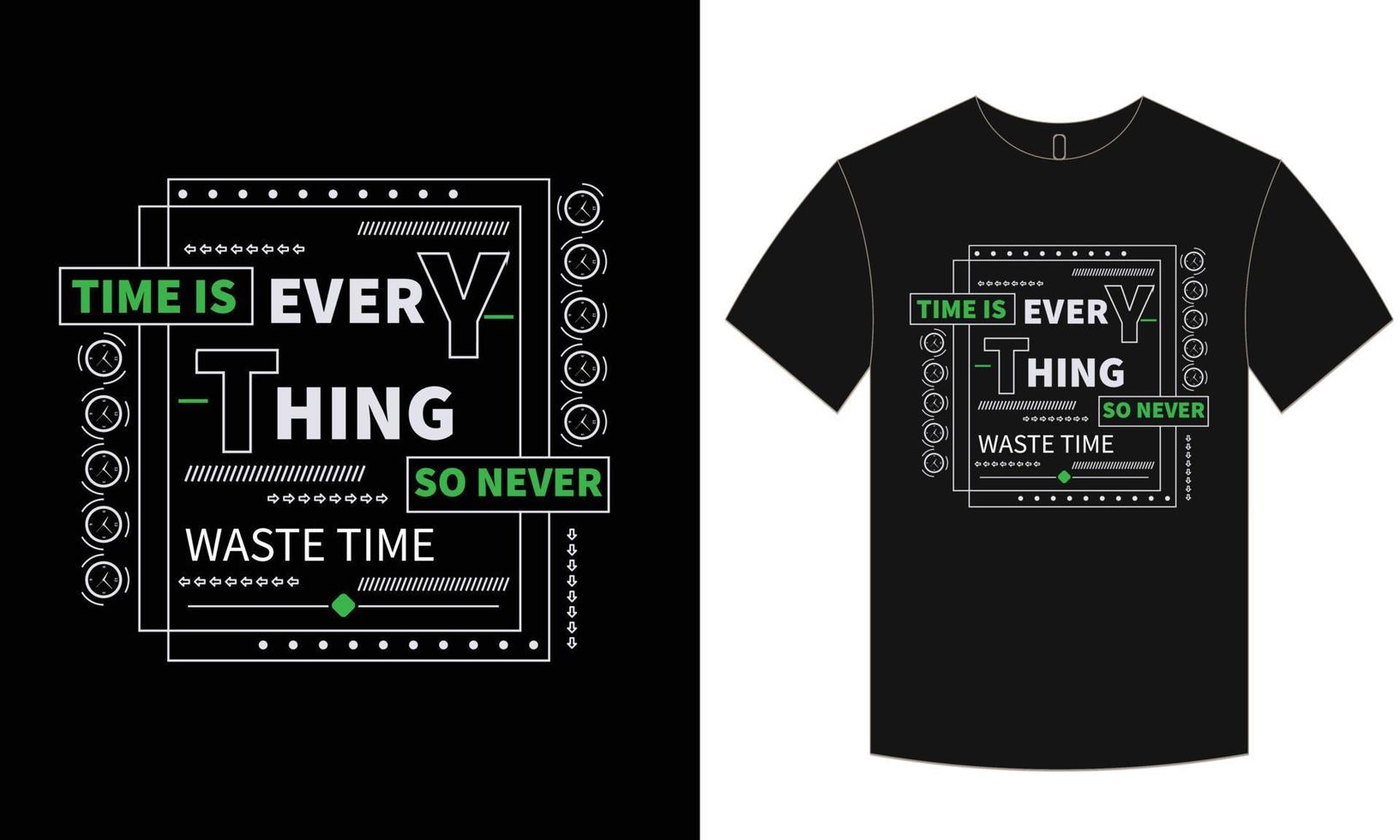 Typography t-shirt  and motivation vector