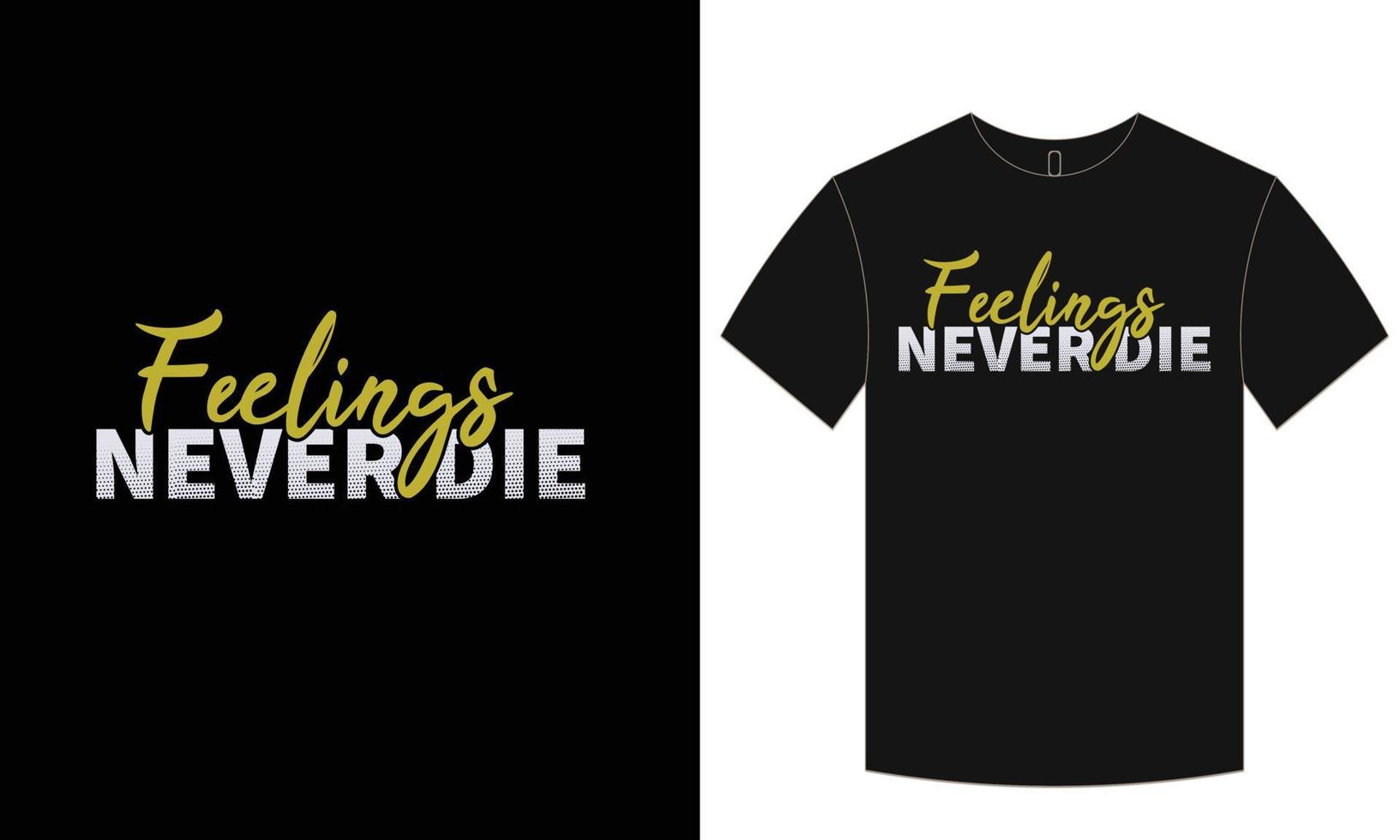 Typography t-shirt  and motivation vector