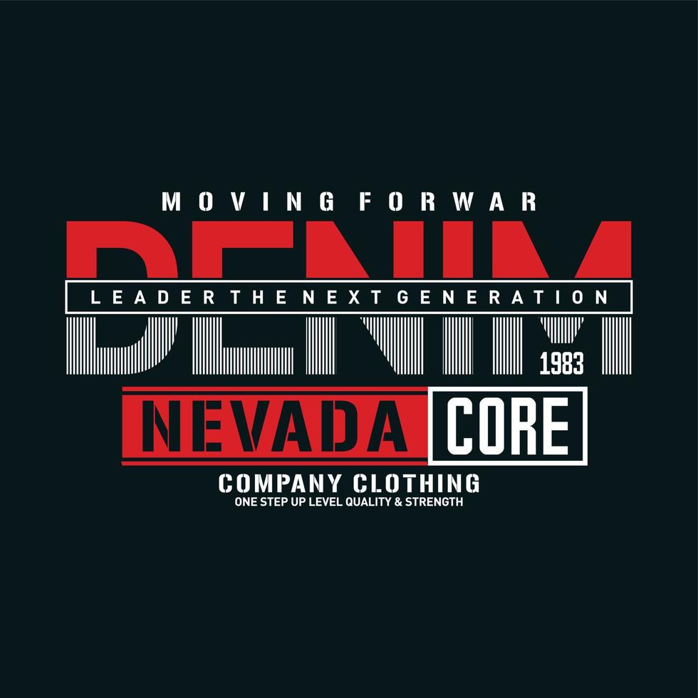 Nevada stylish typography slogan for t-shirt. The Silver State. Abstract design with the grunge and denim style. Vector print, typography, poster