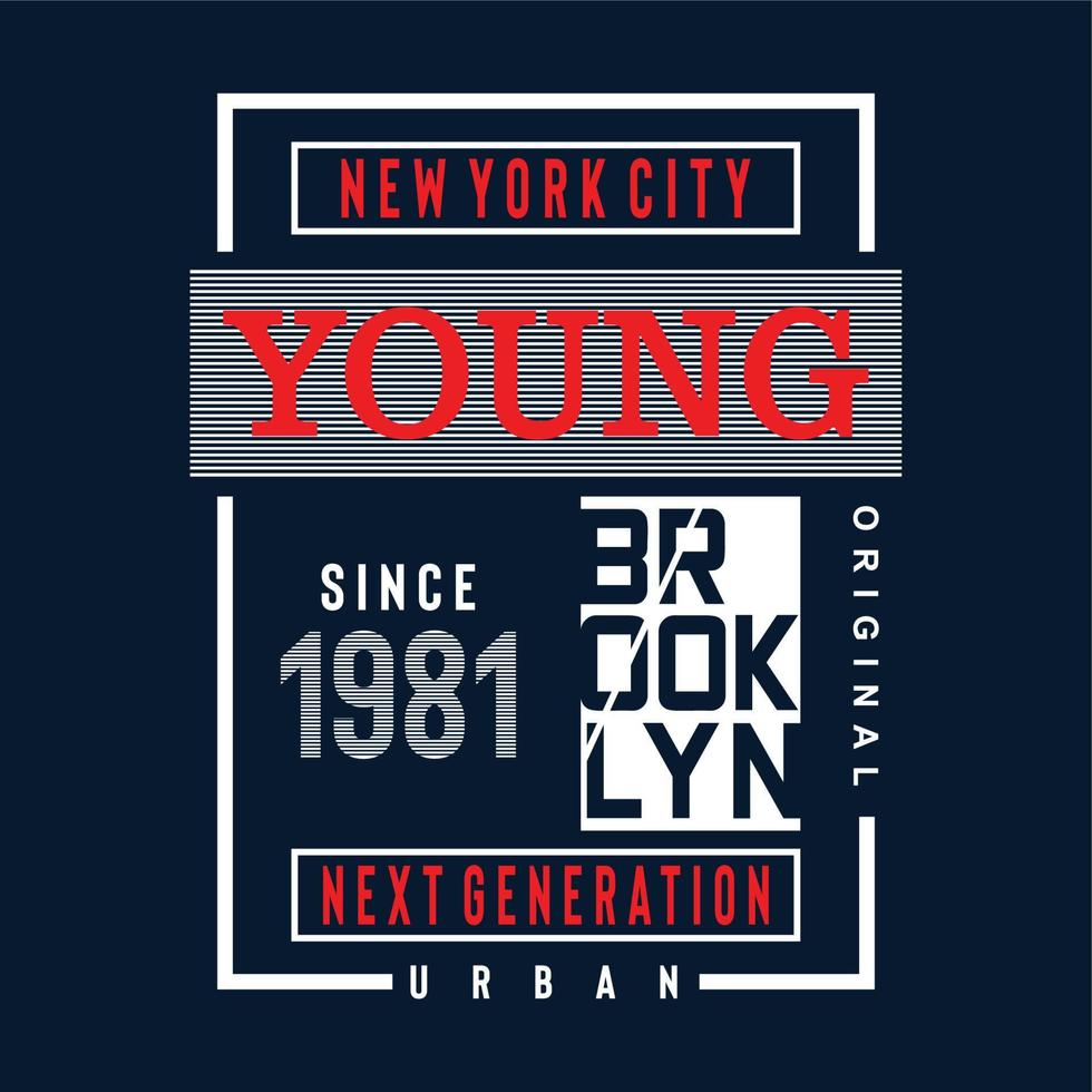 vector de diseño de camiseta de tipografía joven de nueva generación de la ciudad de nueva york