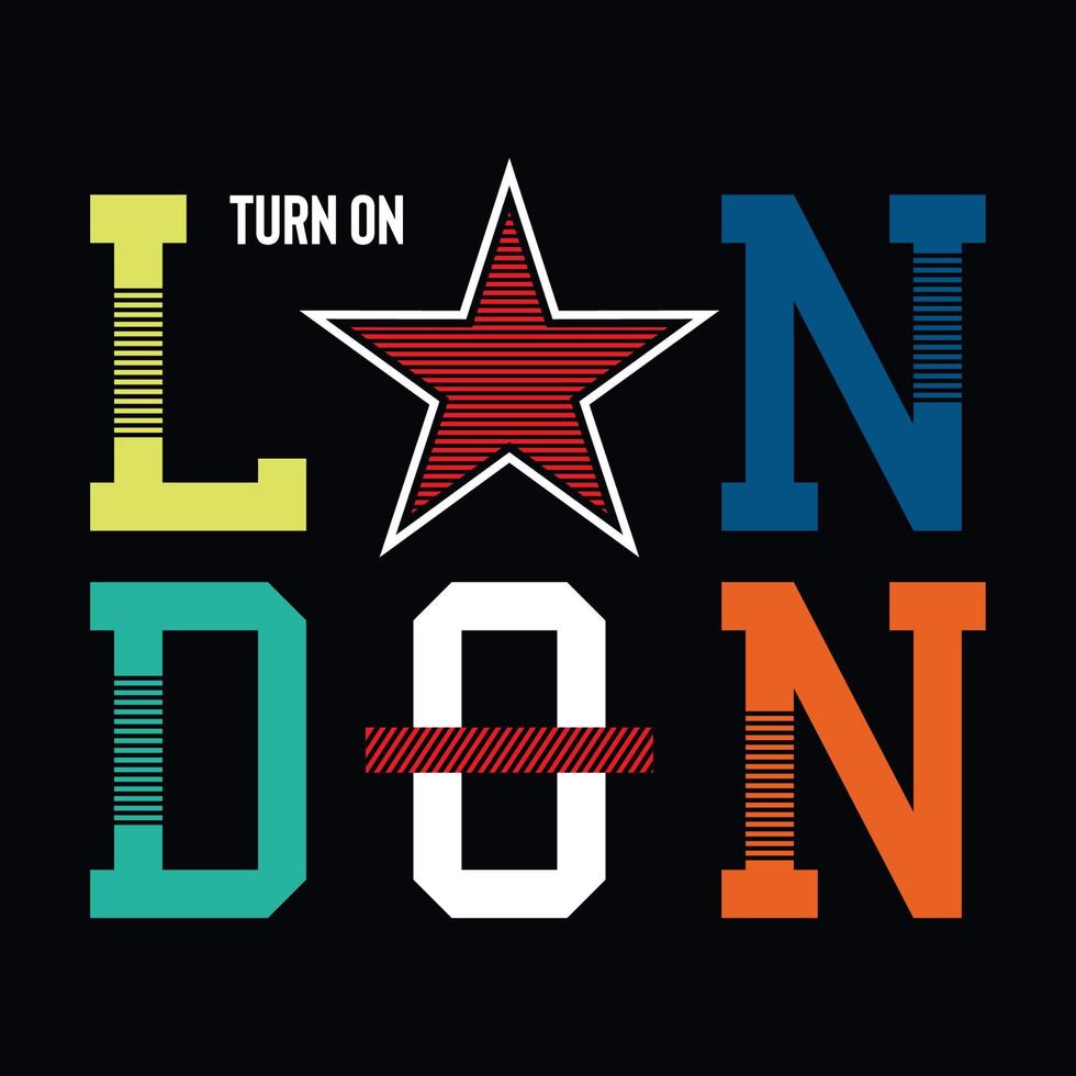 London slogan typography graphic t shirt design for print illustration vector art