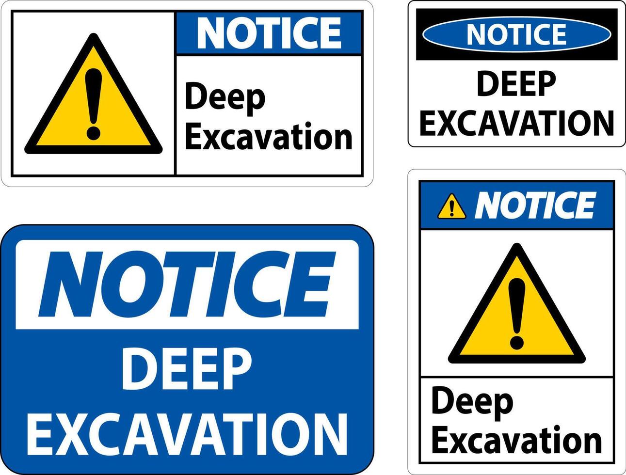 Deep Excavation Notice Sign On White Background vector