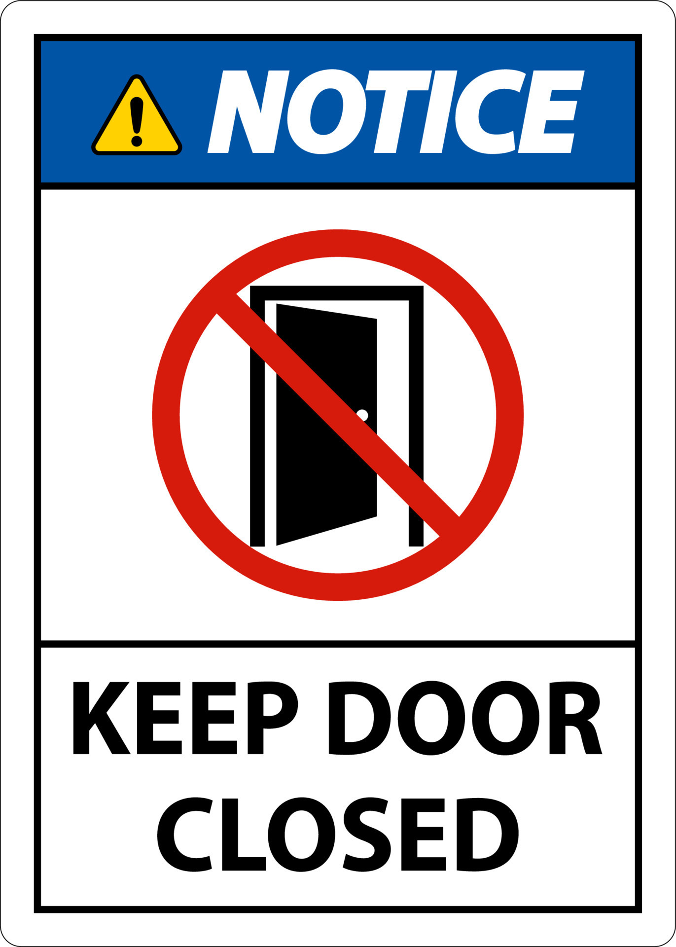 Please Keep Door Closed At All Times Safety Sign MABR513