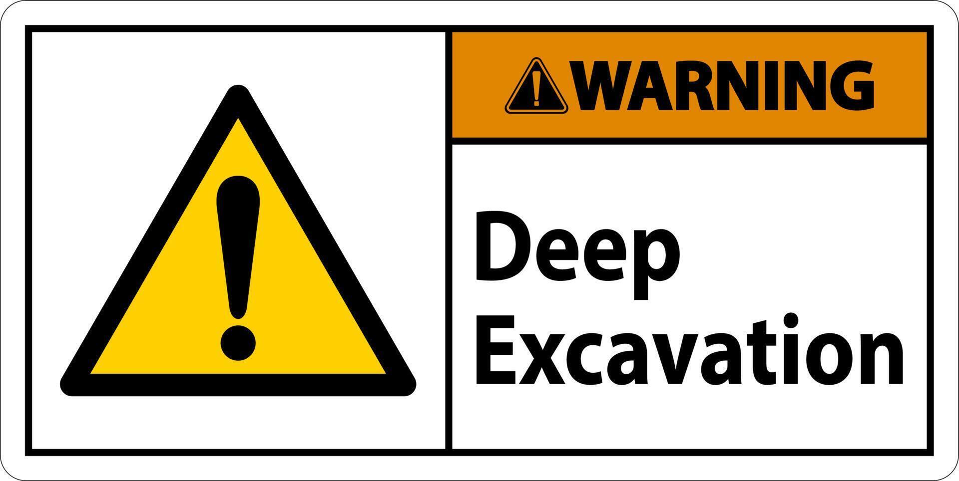 Deep Excavation Warning Sign On White Background vector