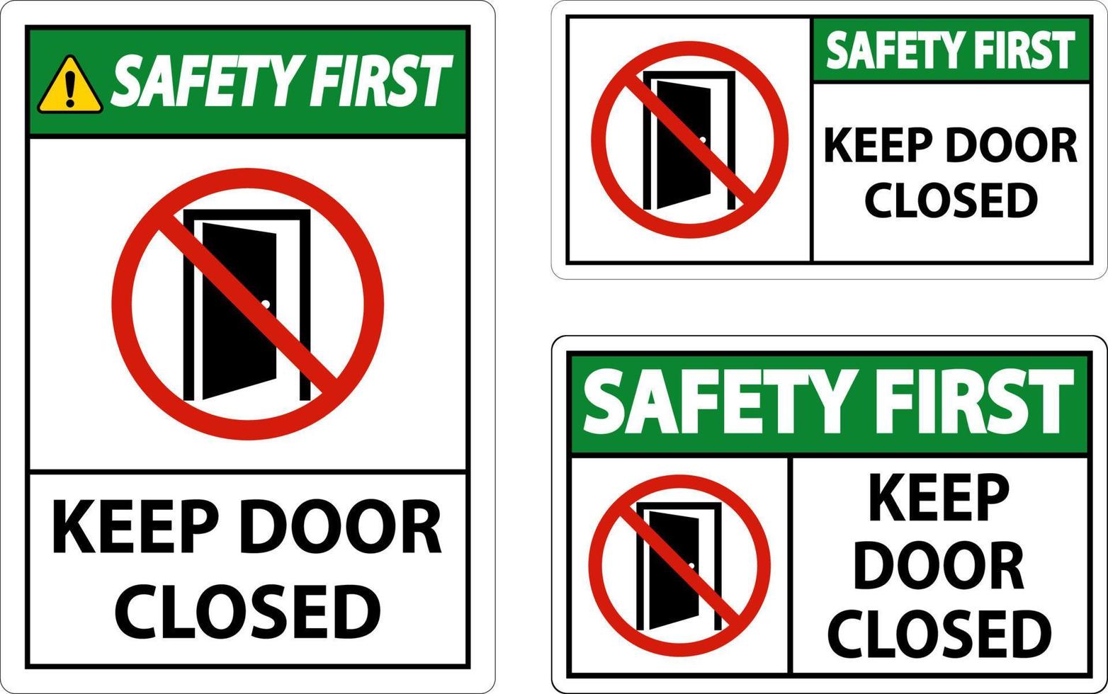 seguridad primero mantenga la puerta cerrada signo sobre fondo blanco vector