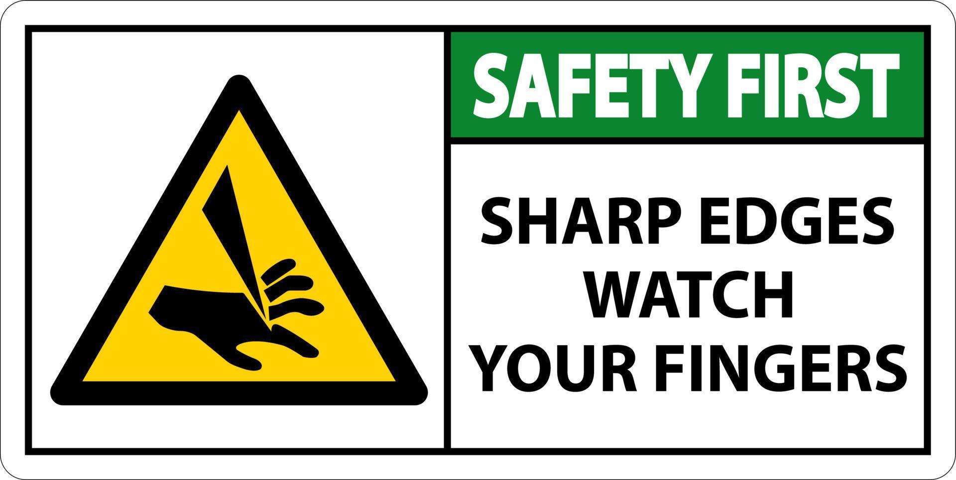 Safety First Sharp Edges Watch Your Fingers On White Background vector