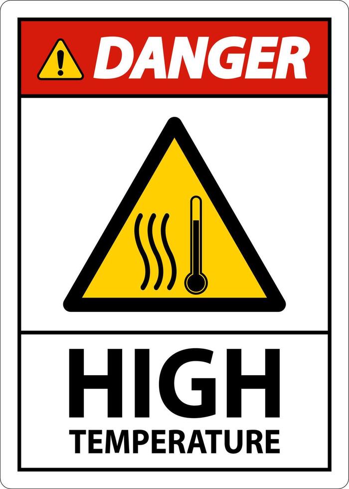 Danger High temperature symbol and text safety sign. vector