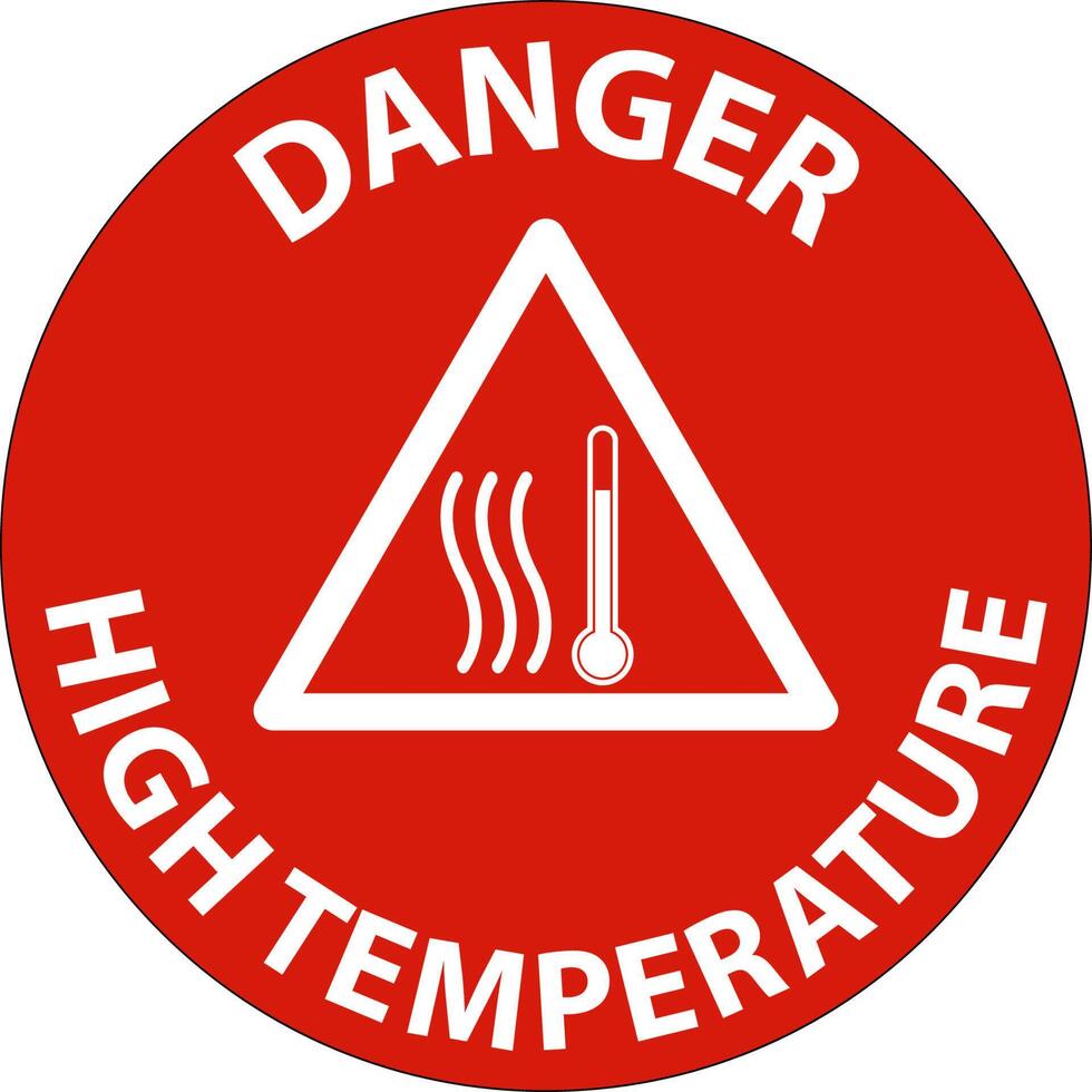 Danger High temperature symbol and text safety sign. vector