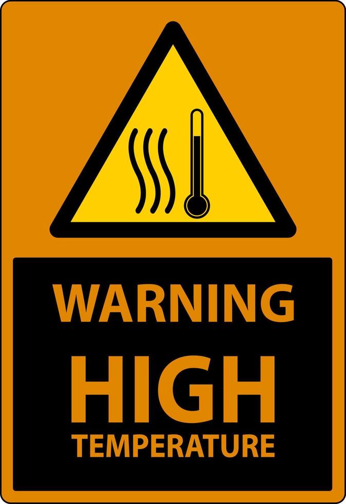 Warning High temperature symbol and text safety sign. vector