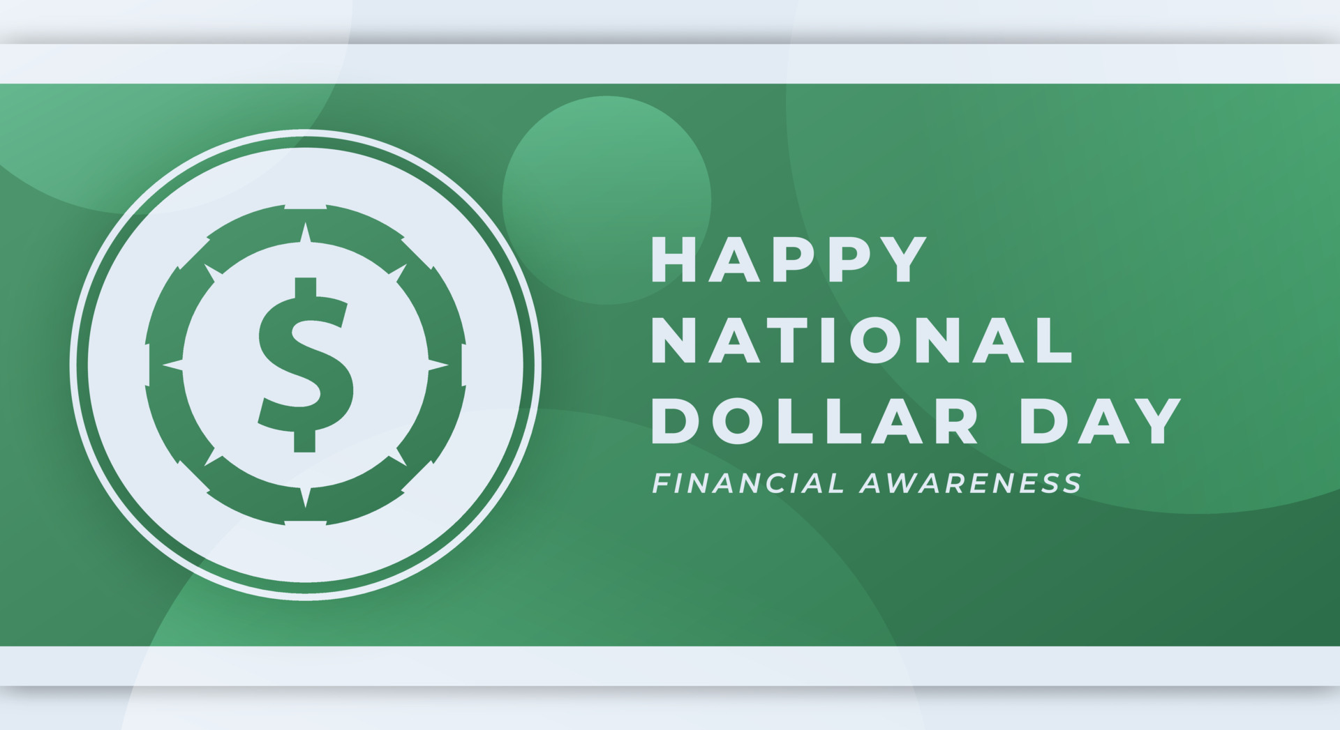 Happy National Dollar Day August Celebration Vector Design Illustration