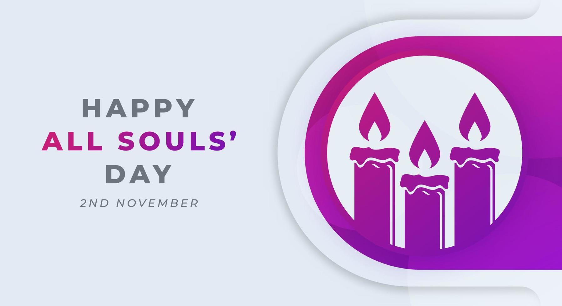 Happy All Souls' Day November Celebration Vector Design Illustration. Template for Background, Poster, Banner, Advertising, Greeting Card or Print Design Element