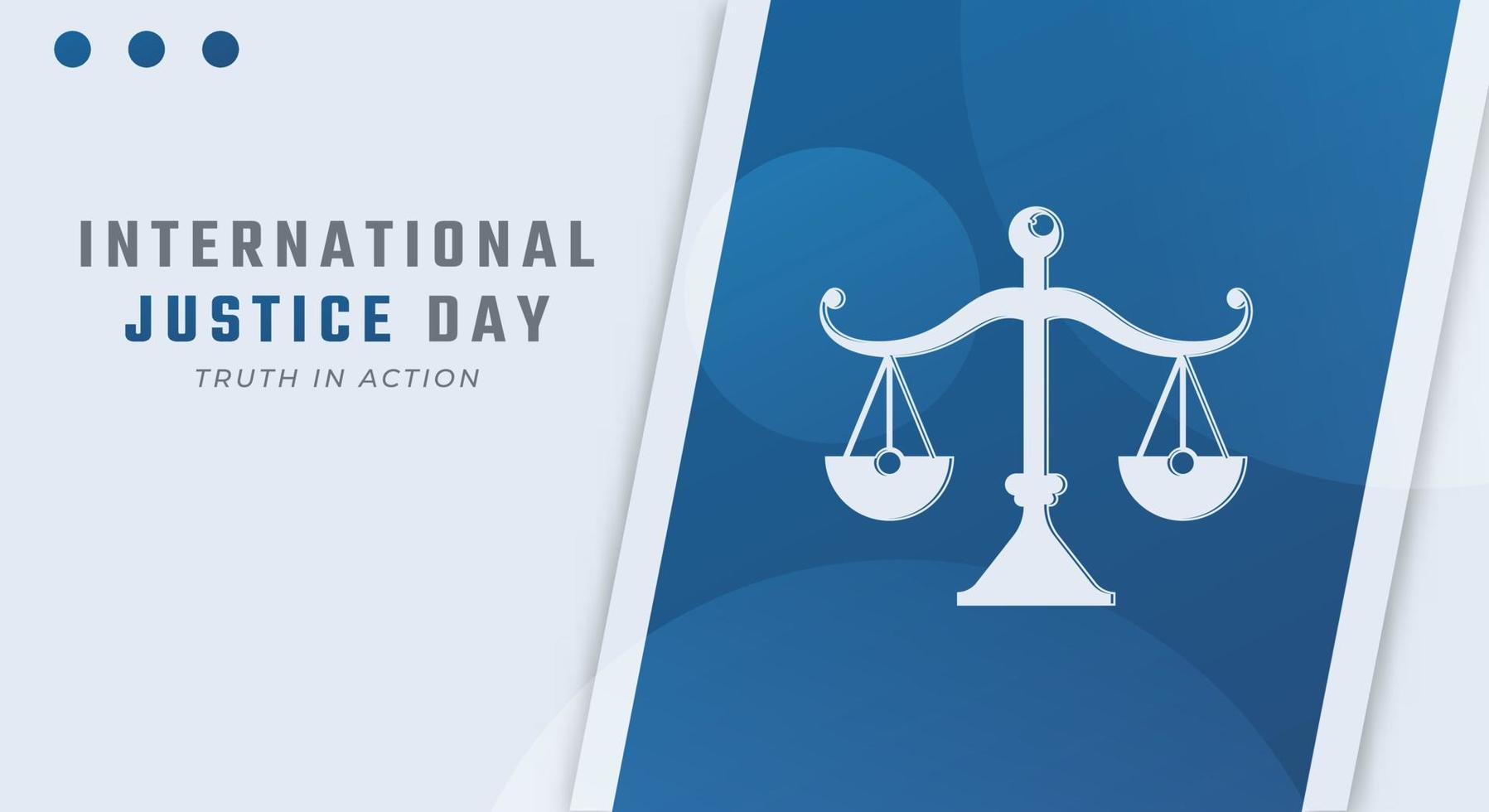 Happy International Justice Day July Celebration Vector Design Illustration. Template for Background, Poster, Banner, Advertising, Greeting Card or Print Design Element