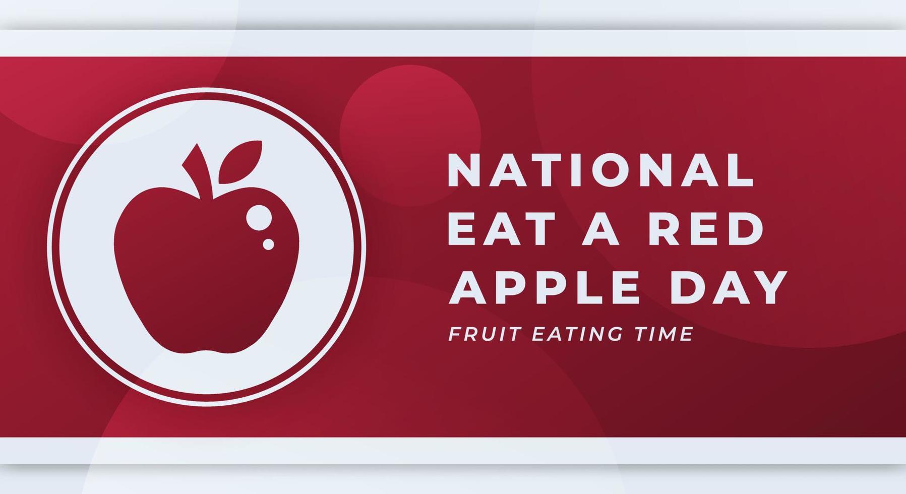 Happy National Eat a Red Apple Day December Celebration Vector Design Illustration. Template for