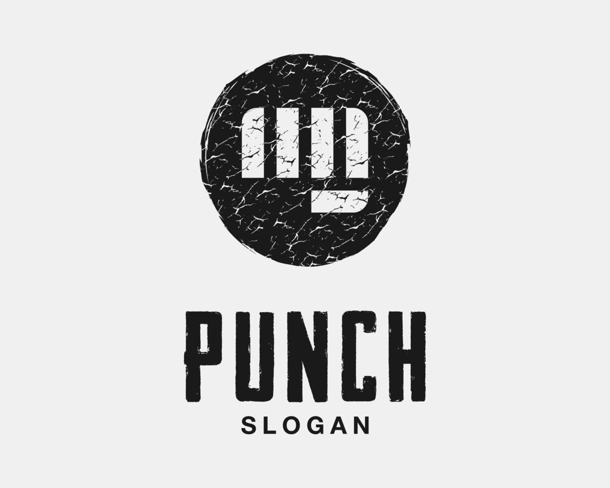 Punch Fight Power Hand Fist Knockout Arm Strike Hit Grunge Textured Rough Rustic Vector Logo Design