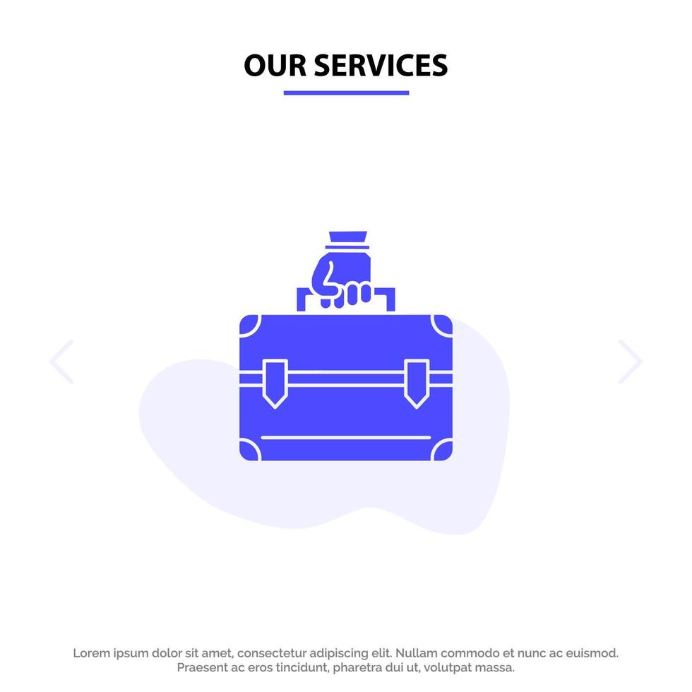 Our Services Money Briefcase Case Bag Solid Glyph Icon Web card Template vector