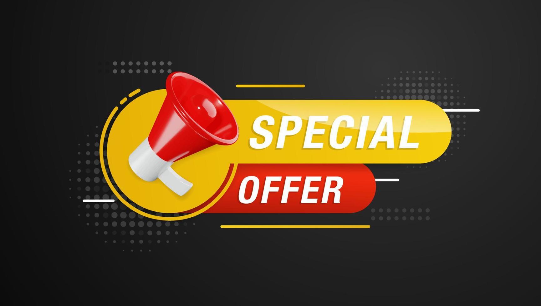 Special offer banner promotion template with 3D megaphone on black background. Special deal label design vector