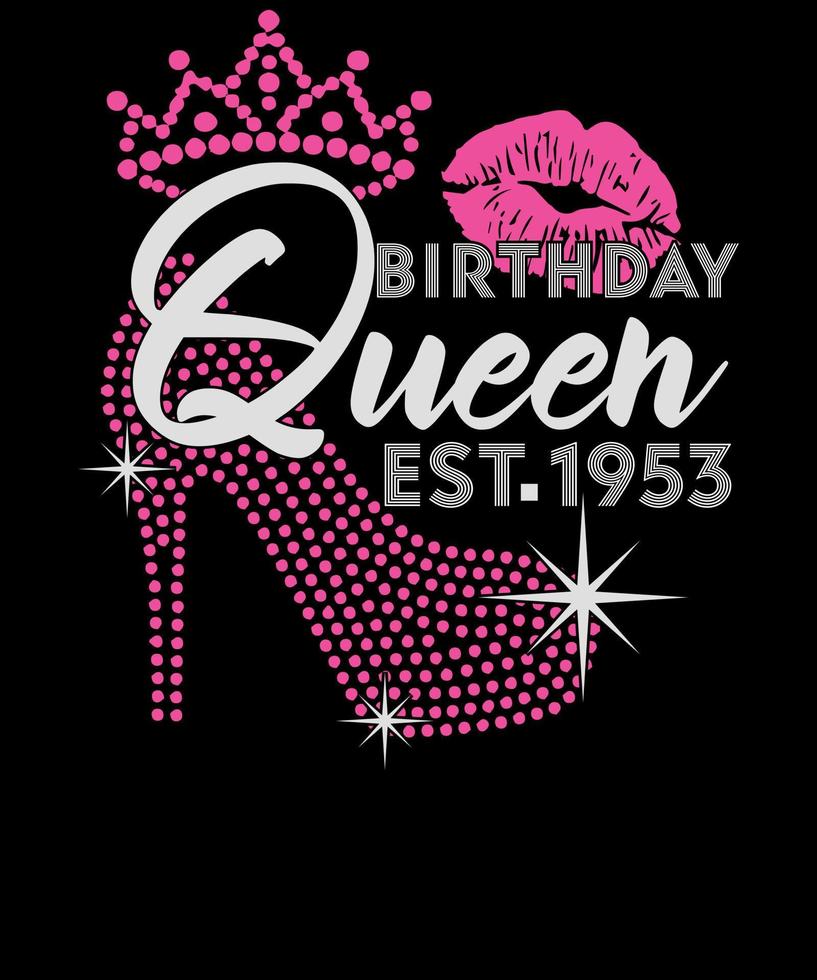 Birthday Queen Est 1953 Rhinestone Pink Birthday T shirt Design vector
