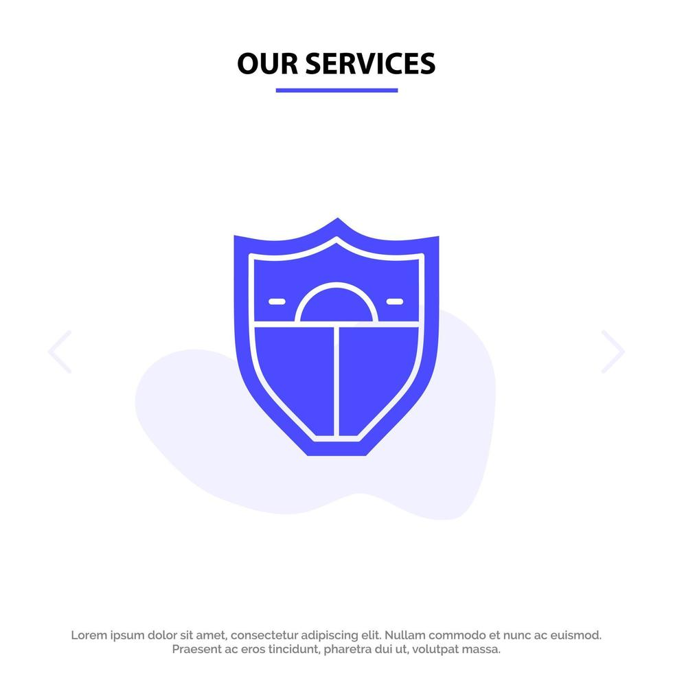 Our Services Shield Security Motivation Solid Glyph Icon Web card Template vector
