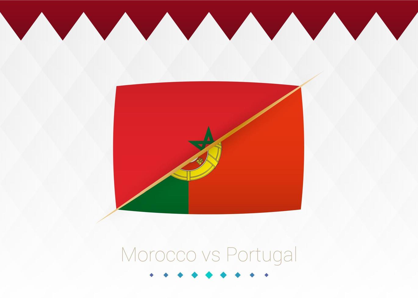 National football team Morocco vs Portugal, Quarter finals. Soccer 2022 match versus icon. vector