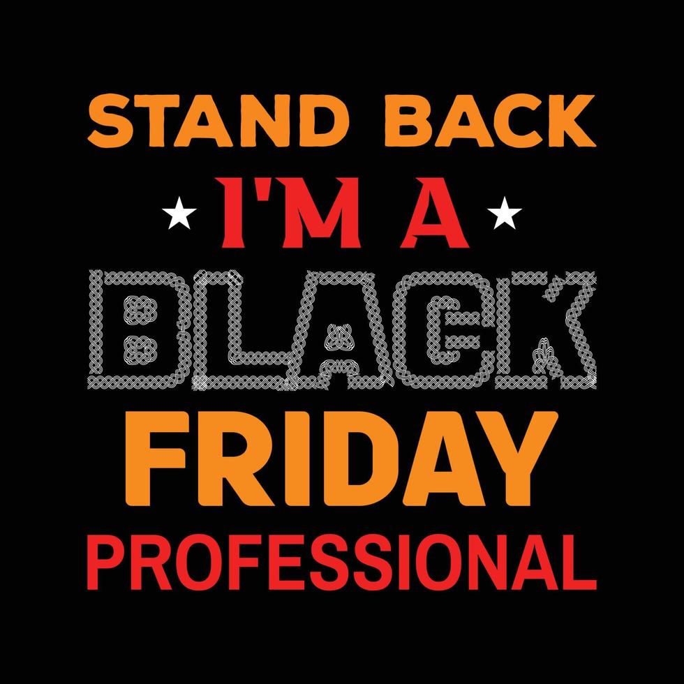 BLACK FRIDAY T-SHIRT DESIGN vector
