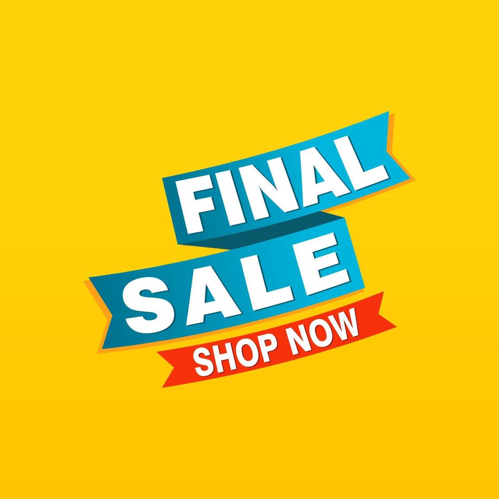 Final Sale banner, poster background. Big sale, special offer, discounts, Vector illustration